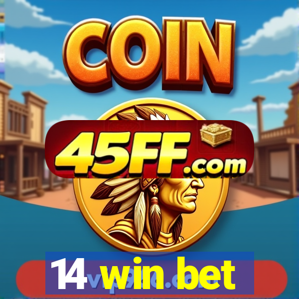 14 win bet